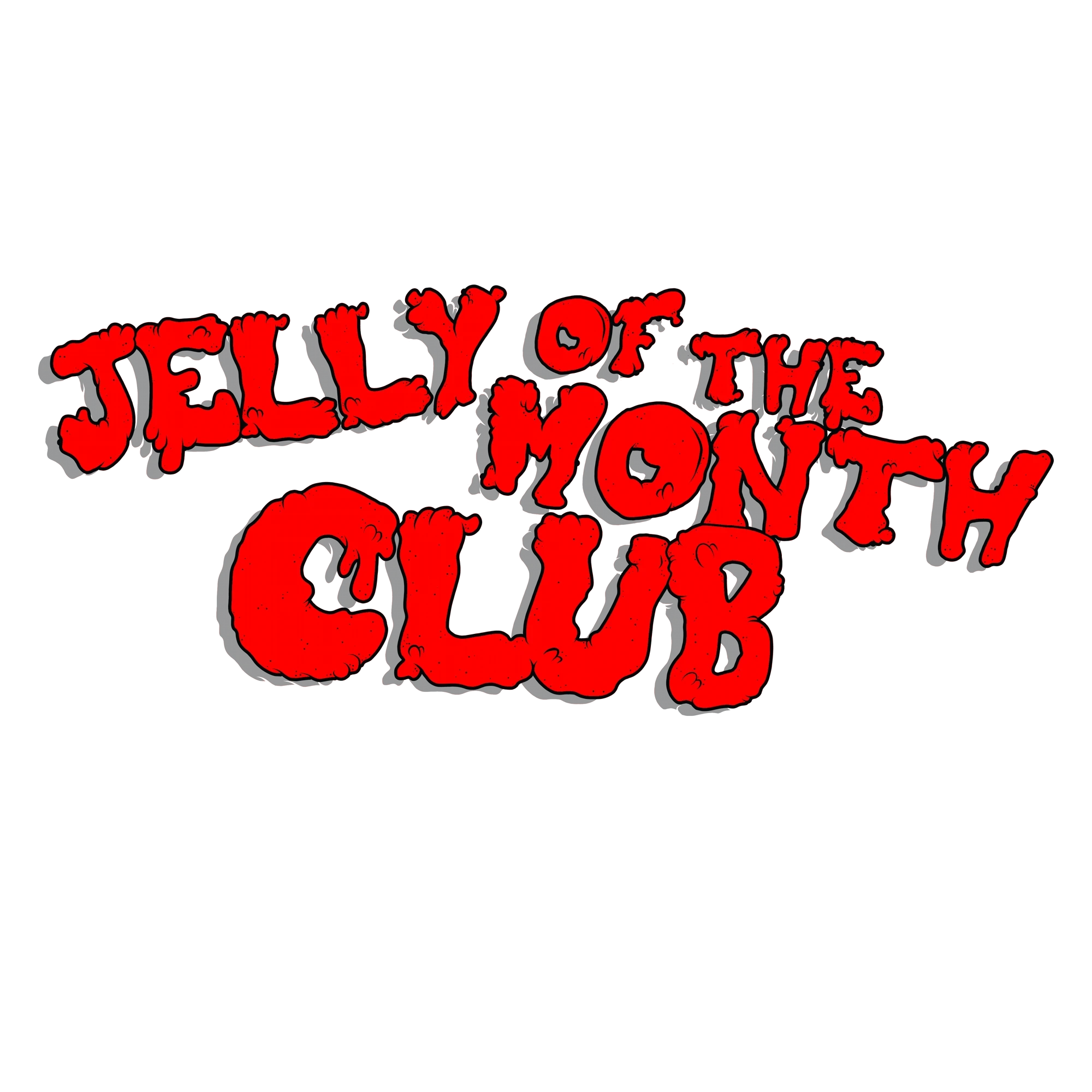 Jelly of the Month Club